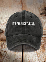 Unisex It's All About Jesus Charlie Kirk Hat
