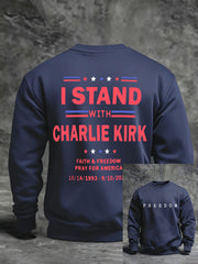 Men's I Stand With Charlie Kirk Sweatshirt
