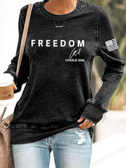 Women's Freedom Is Not Free R.I.P Charlie Kirk Casual Sweatshirt