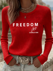 Women's Freedom Is Not Free R.I.P Charlie Kirk Printed Waffle Casual Long Sleeve Top